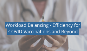 Virtual Verification—Increasing Efficiency of Vaccine Administration