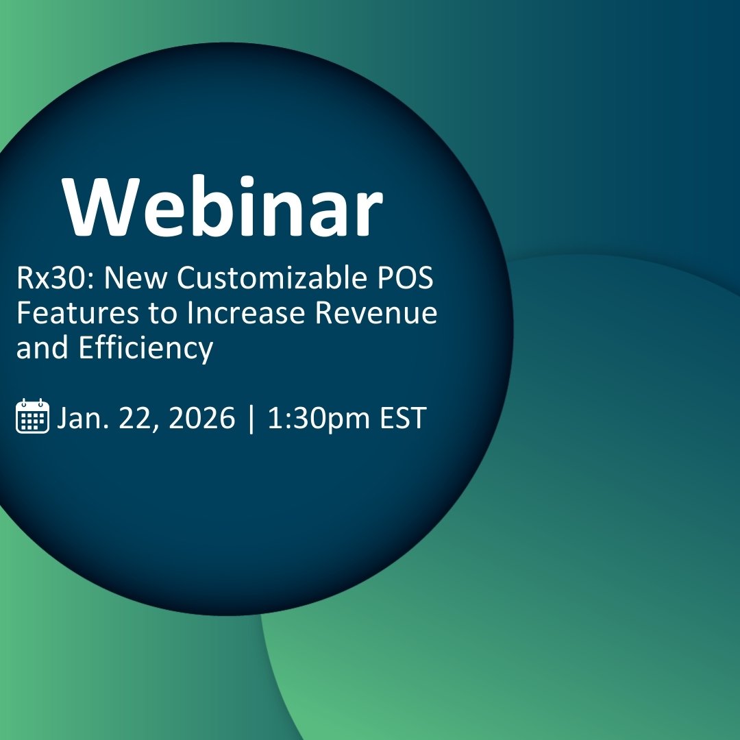 Rx30: New Customizable POS Features to Increase Revenue and Efficiency